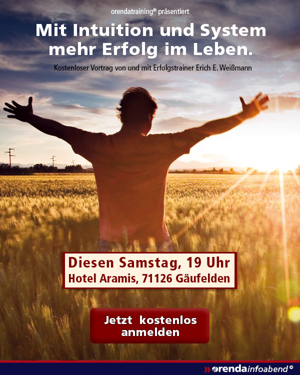 Ihr Weg zu mehr Erfolg und Erfüllung in allen Lebensbereichen. Kostenloser Infoabend am 14. September 2019. Jetzt anmelden