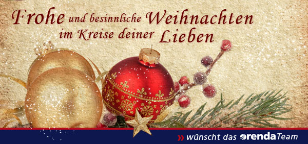 Frohe und besinnliche Weihnachten im Kreise deiner Lieben wünscht das orenda Team