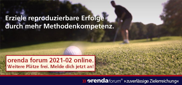 Jetzt anmelden zum orenda forum zuverlässige Zielerreichung